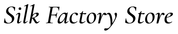 Silk Factory Store